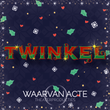 Kerstmuscial Twinkel - Waarvan Acte